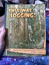 Logging selected photographs for sale  Tacoma