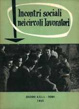 Incontri sociali nei usato  Lecco