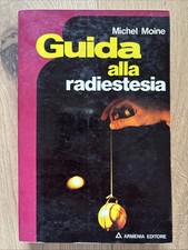 Guida alla radiestesia usato  Roma