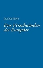 Verschwinden europäer erny gebraucht kaufen  Berlin