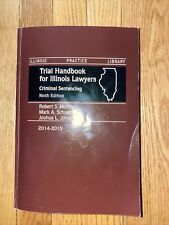 Trial Handbook For Illinois Lawyer Criminal 9th Sentencing Attorney Law Practice comprar usado  Enviando para Brazil