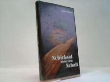 Schicksal dem schaft gebraucht kaufen  Deutschland