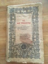 Libro mie prigioni usato  Villa di Tirano