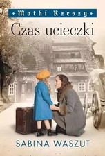 Używany, Książka Matki Rzeszy. Tom 2. Czas ucieczki  na sprzedaż  PL