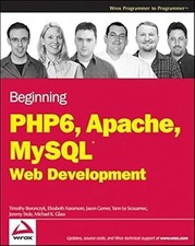 Beginning PHP 6, Apache, MySQL 6 Web Development, Boronczyk, Timothy & Naramore, comprar usado  Enviando para Brazil