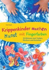 Krippenkinder kunst fingerfarb gebraucht kaufen  Berlin