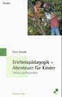 Erlebnispädagogik abenteuer k gebraucht kaufen  Berlin