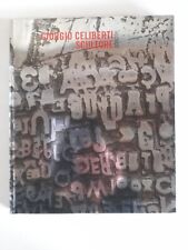 Giorgio celiberti scultore usato  Villesse