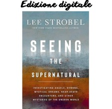 Seeing the Supernatural: Investigating Angels, Dem Lee Strobel 2025 comprar usado  Enviando para Brazil