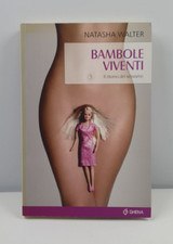 Bambole viventi. ritorno usato  Roma