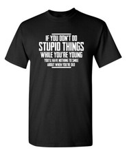 Stupid things sarcastic for sale  Cornelius