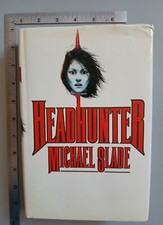 Headhunter michael slade for sale  COLCHESTER