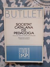 Butlletí Societat catalana de pedagogia comprar usado  Enviando para Brazil