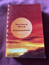 Himmelsfeuer barbara wood gebraucht kaufen  Calden