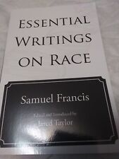 ESSENTIAL WRITINGS ON RACE By Samuel T. Francis  PB comprar usado  Enviando para Brazil