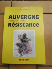 Livre resistance auvergne d'occasion Livre resistance auvergne d'occasion  Bray-sur-Seine