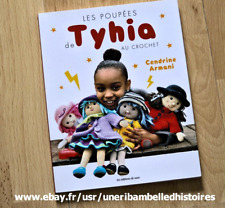 Livre poupées tyhia d'occasion  Beuzeville
