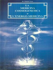 Medicina cosmogenetica energo usato  Italia