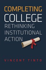 Completing College: Rethinking Institutional Action by Tinto, Vincent comprar usado Completing College: Rethinking Institutional Action by Tinto, Vincent comprar usado  Enviando para Brazil
