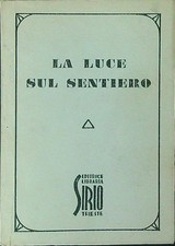 Luce sul sentiero usato  Italia