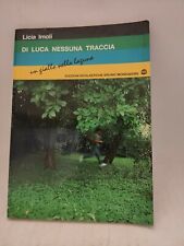 Luca nessuna traccia. usato  Roma