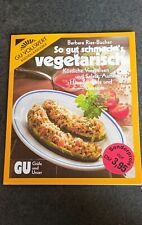 Schmeckt vegetarisch kochbuch gebraucht kaufen  Werne