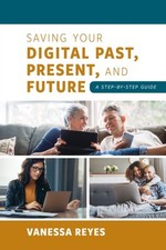 Saving Your Digital Past, Present, and Future: 978-1538171134 NEW Free Delivery segunda mano  Embacar hacia Mexico