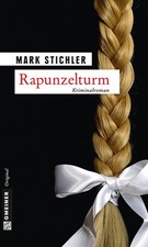 Rapunzelturm kriminalroman mar gebraucht kaufen Rapunzelturm kriminalroman mar gebraucht kaufen  Sinzig