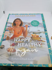 Happy healthy nazan gebraucht kaufen  Nassau-Umland