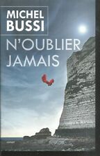 Oublier jamais. michel d'occasion  Aix-les-Bains