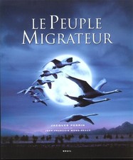 Peuple migrateur jacques d'occasion  France