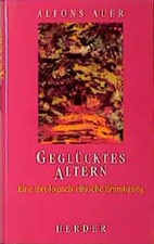 Geglücktes altern theologisch gebraucht kaufen  Berlin