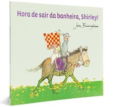 Hora de Sair da Banheira, Shirley! (Em Portuguese do Brasil),, usado comprar usado Hora de Sair da Banheira, Shirley! (Em Portuguese do Brasil),, usado comprar usado  Enviando para Brazil