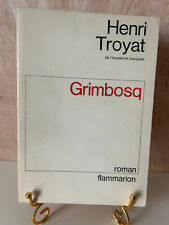 Henri troyat grimbosq d'occasion  Sens