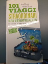 101 viaggi straordinari usato  Napoli