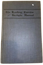 1905, THE ROOFING, CORNICE, AND SKYLIGHT MANUAL, CONSTRUCTION segunda mano  Embacar hacia Argentina