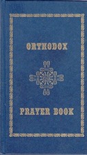 ORTHODOX PRAYER BOOK By Holy Protection Monastery - Hardcover **Excellent** comprar usado  Enviando para Brazil