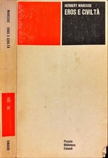 Eros civiltà marcuse usato  Italia
