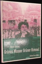 Grünes Wasser, grüner Himmel Roman Gallant, Mavis und Reinhild Böhnke: comprar usado  Enviando para Brazil