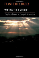 Writing rapture prophecy for sale  ROSSENDALE