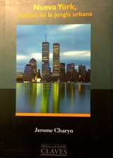 Nueva York, crónica de la jungla urbana comprar usado  Enviando para Brazil