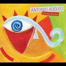 ANTONIO ADOLFO - Chora Baiao - CD - **Mint Condition** comprar usado ANTONIO ADOLFO - Chora Baiao - CD - **Mint Condition** comprar usado  Enviando para Brazil