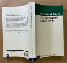 Seymour lipset istituzioni usato  Bologna
