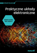 Używany, Elektronika bez oporu. Praktyczne układy elektroniczne (uklady) na sprzedaż  PL