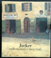Jucker collezionisti mecenati usato  Italia