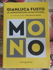 Monoporzioni pasticceria libro usato  Castiglione del Lago