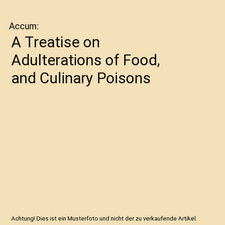 Treatise adulterations food for sale  MAIDENHEAD