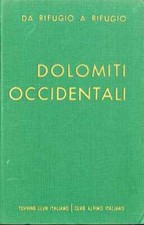 Dolomiti occidentali. rifugio usato  Trento
