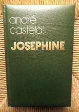 Livre biographique joséphine d'occasion Livre biographique joséphine d'occasion  Trèbes