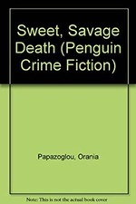 Sweet, Savage Death Paperback Orania Papazoglou comprar usado  Enviando para Brazil